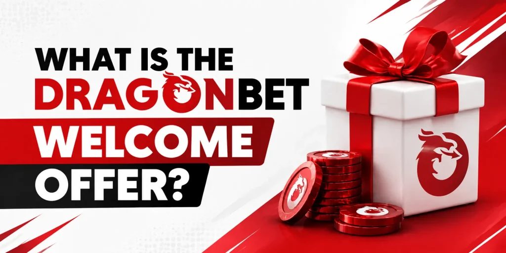 What Is The DragonBet Welcome Offer?